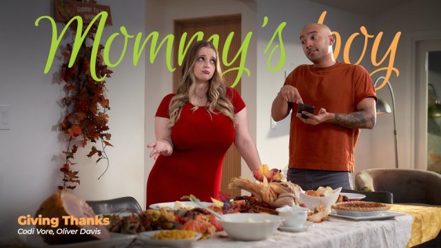 [MommysBoy] Codi Vore ? Giving Thanks